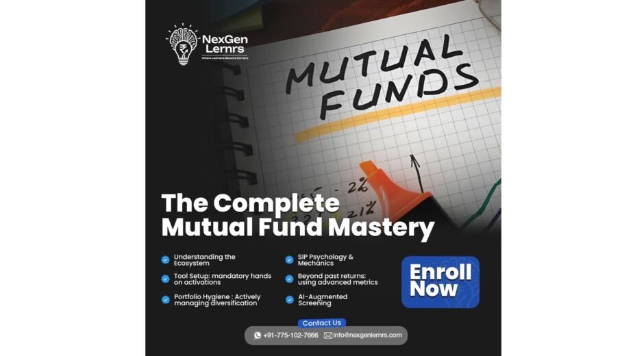 The Complete Mutual Fund Mastery & Advisory Program